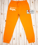 Unapologetically Dope Jogger