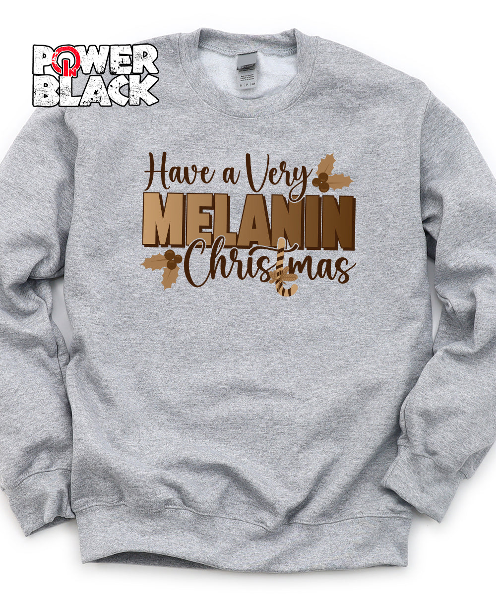 Very Melanin Christmas Sweatshirt